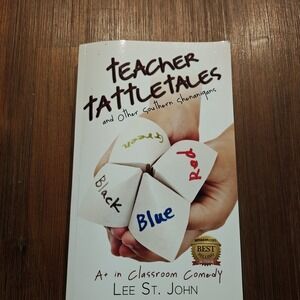 Teacher Tattletales by St John, Lee 9780578570884